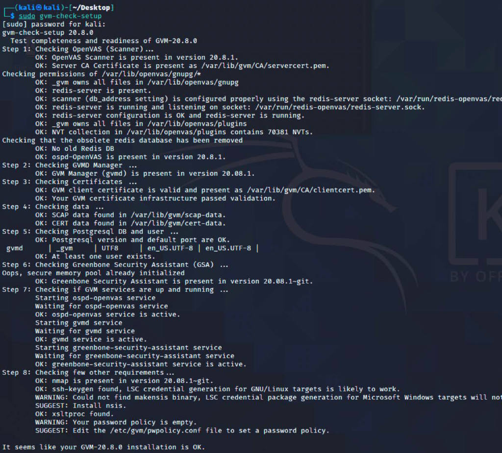 Successful installation of the OpenVAS vulnerability scanner